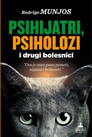 Psihijatri, psiholozi i drugi bolesnici